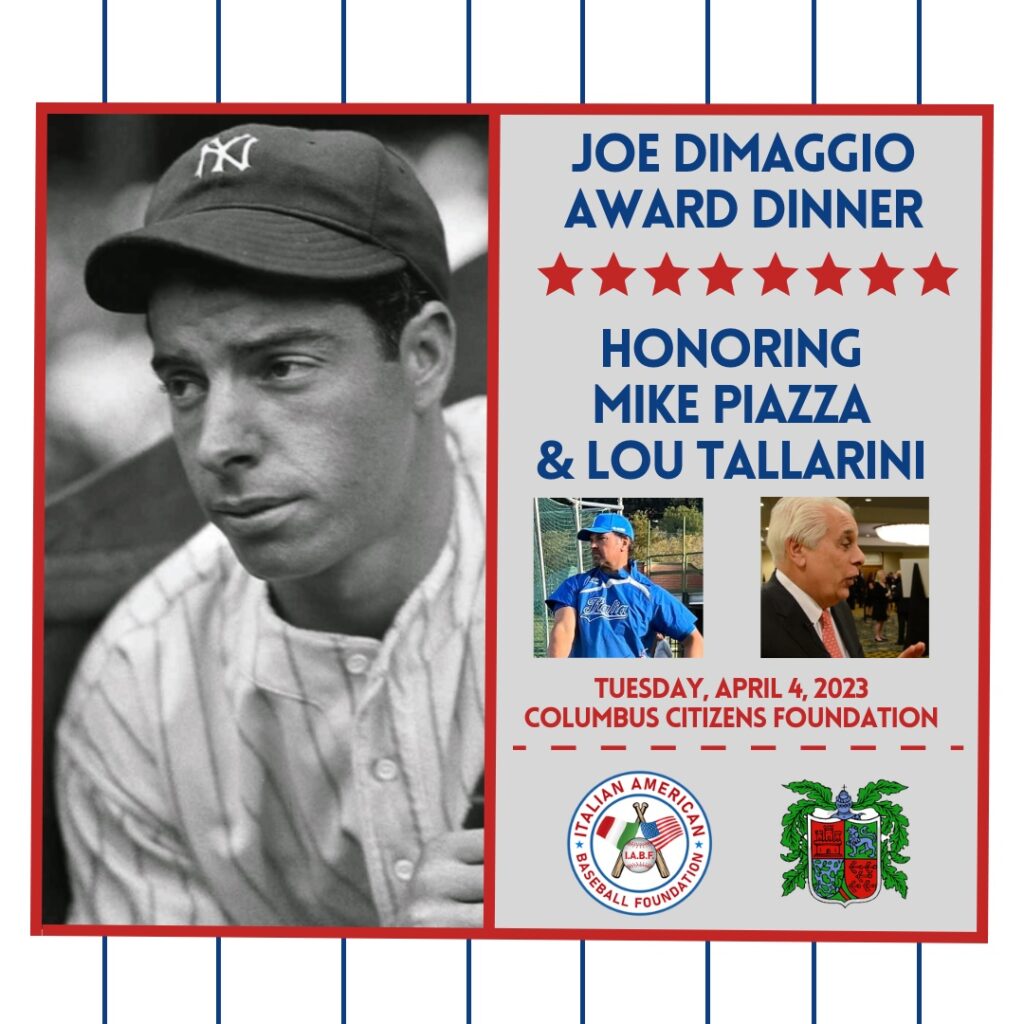 Mike Piazza and Lou Tallarini to Receive Joe DiMaggio Award 