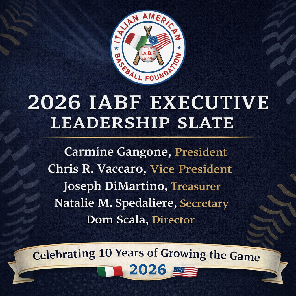 Italian American Baseball Foundation Announces Updated Executive Leadership as Organization Celebrates 10th Anniversary